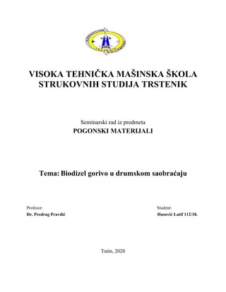 Biodizel gorivo u drumskom saobraćaju