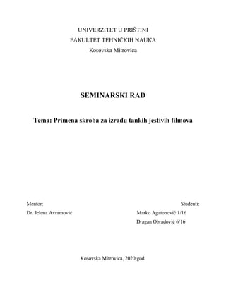 Primena skroba za izradu tankih jestivih filmova