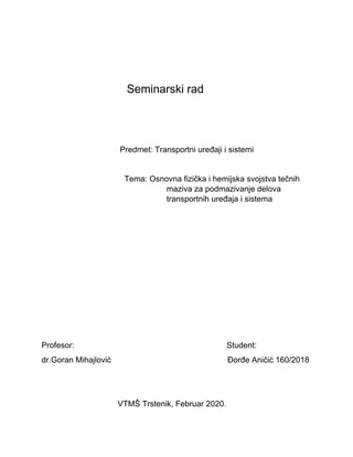 Osnovne fizicke i hemijske osobine tecnih maziva