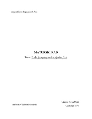 FUNKCIJE U PROGRAMSKOM JEZIKU C++