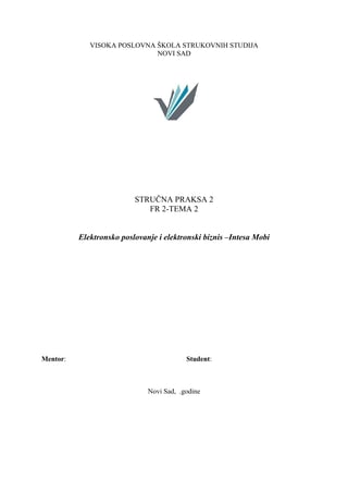 Elektronsko poslovanje i elektronski biznis –Intesa Mobi