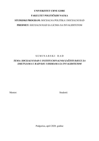 Socijalni rad u institucionalnoj zaštiti dece sa smetnjama u razvoju i osoba sa invaliditetom