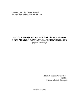 Uticaj higijene na razvoj ličnosti kod dece mlađeg osnovno-školskog uzrasta