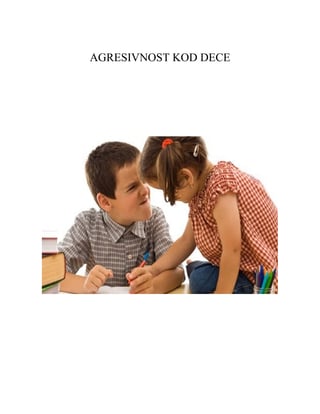 Agresivnost kod dece