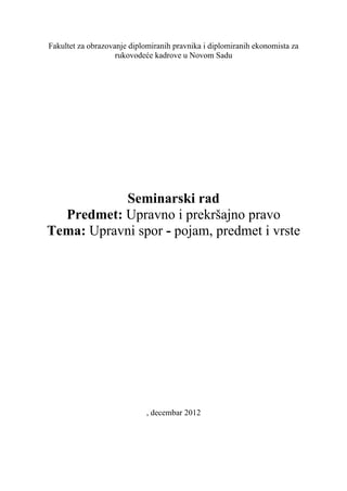 Upravni spor – pojam, predmet i vrste