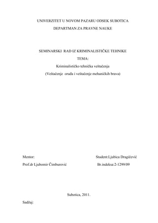 Kriminalističko tehnička veštačenja