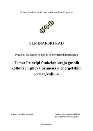 Principi funkcionisanja gasnih kotlova i njihova primena u energetskim postrojenjima