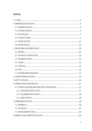 Morfologija, ekologija i agrotehnika šljive