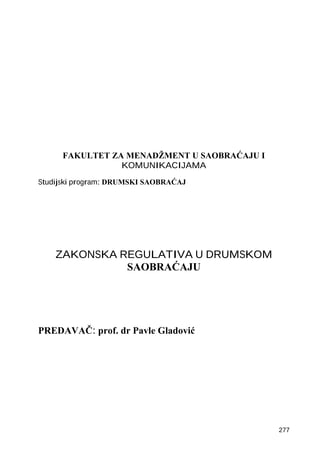 Zakonska Regulativa u drumskom saobraćaju