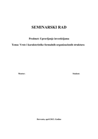 Vrste i karakteristike formalnih organizacionih struktura