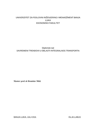 Savremeni trendovi u oblasti integralnog transporta