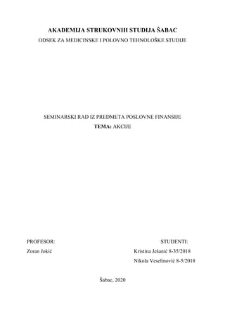 Akcije: seminarski rad iz predmeta poslovne finansije