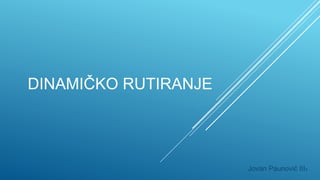 Dinamičko rutiranje
