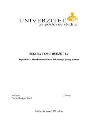 Budžet eu: analiza fiskalnog menadžmenta i ekonomije javnog sektora