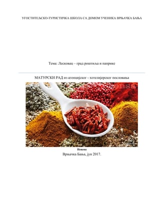 Leskovac – grad roštilja i paprike: maturski rad iz agencijskog-hotelijerskog poslovanja