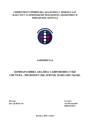 Komparativna analiza savremenenih SUBP sistema-Microsoft SQL server, Maria DB i My SQL