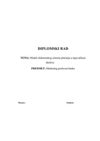 Model elektronskog sistema plaćanja u trgovačkom društvu