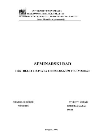 Hleb i peciva sa tehnologijom proizvodnje