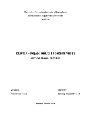 Krivica: pojam, oblici i posebne vrste