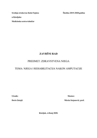 Nega i rehabilitacija nakon amputacije