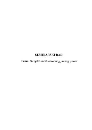 Subjekti međunarodnog javnog prava