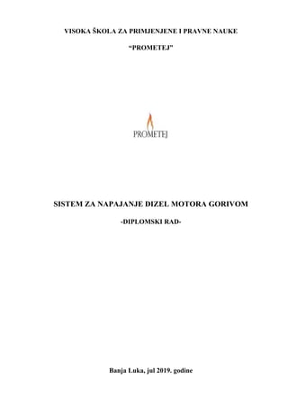 Sistem za napajanje dizel motora gorivom