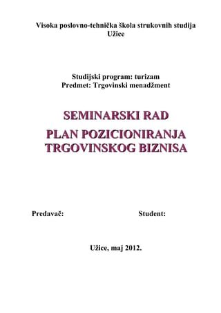 Plan pozicioniranja trgovinskog biznisa