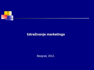 Istraživanje marketinga