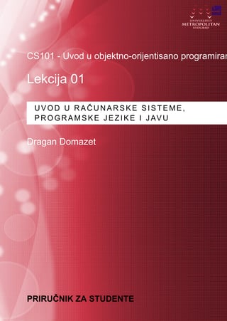 Uvod u objektno-orijentisano programiranje: programske jezike i javu