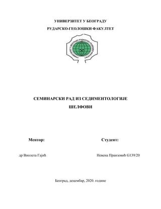 Šelfovi: karakteristike i sedimentni sistemi