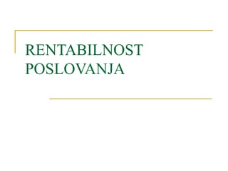 Rentabilnost poslovanja