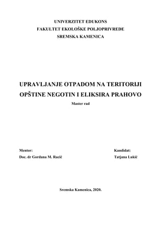 Upravljanje otpadom na teritoriji opštine Negotin i Elixira Prahovo