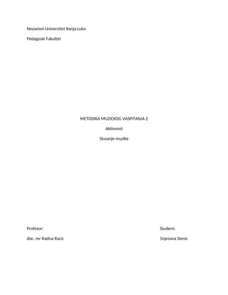 Priprema slušanje muzike