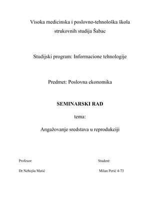 Angažovanje sredstava u reprodukciji