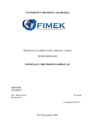 Terminali za održavanje i prodaju vozila