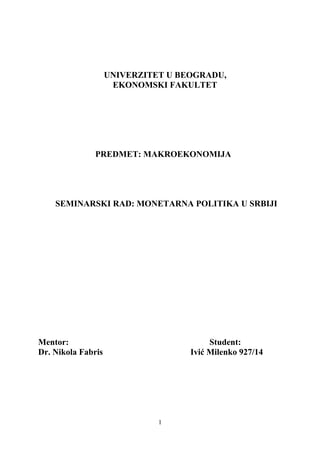 Monetarna politika u Srbiji: analiza strategija i ciljeva