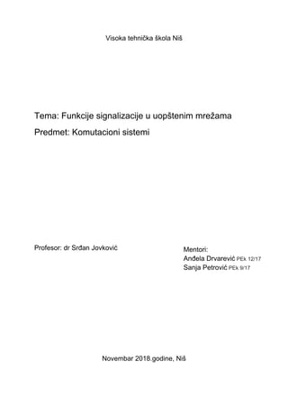 Funkcije signalizacije u uopštenim mrežama