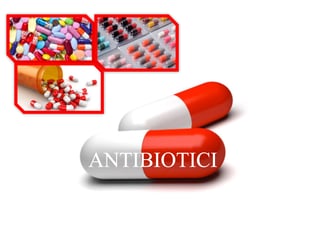 Antibiotici