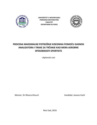 Procena maksimalne potrošnje kiseonika pomoću gasnog analizatora i trake za trčanje kao mera aerobne sposobnosti sportiste