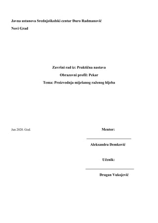 Proizvodnja mešanog raženog hleba