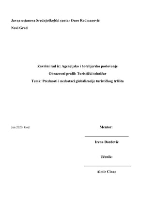 Prednosti i nedostaci globalizacije turističkog tržišta