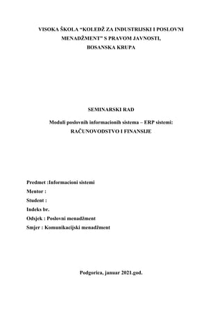 Moduli poslovnih informacionih sistema – ERP sistemi: RAČUNOVODSTVO I FINANSIJE