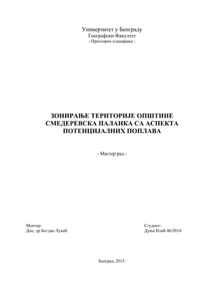 ZONIRANjE TERITORIJE OPŠTINE SMEDEREVSKA PALANKA SA ASPEKTA POTENCIJALNIH POPLAVA