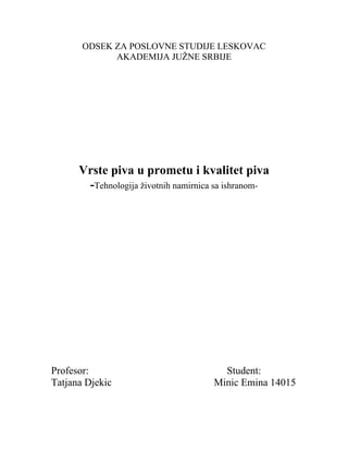 Vrste piva u prometu i kvalitet piva