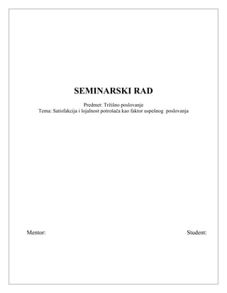 Satisfakcija i lojalnost potrosaca