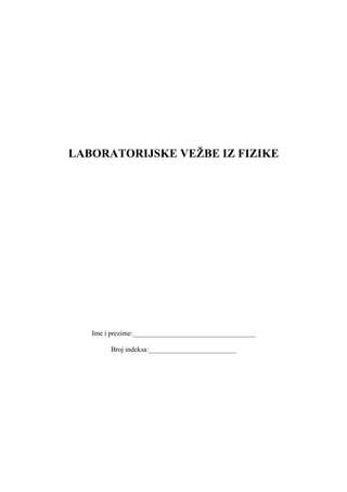 Laboratorijske vežbe iz fizike