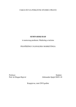 Franšizing u kanalima marketinga: analiza primene u turizmu