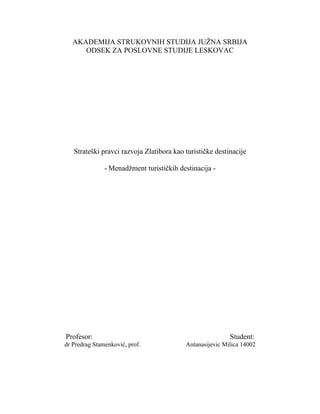 Strasteski pravci razvoja Zlatibora kao turističke destinacije