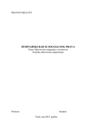 Zdravstveno osiguranje s osvrtom na Svjetsku zdravstvenu organizaciju