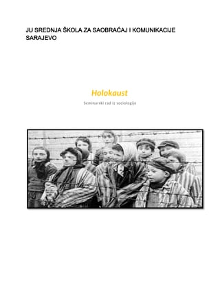 Holokaust: seminarski rad iz sociologije